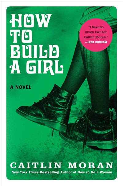 how-to-build-a-girl-caitlin-moran-cover